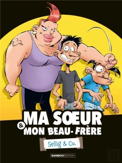 Bertrand.pt - Ma Soeur & Mon Beau-Frère Tome 1
