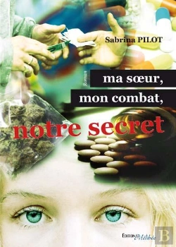 Bertrand.pt - Ma Soeur, Mon Combat, Notre Secret