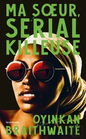 Ma Soeur, Serial Killeuse