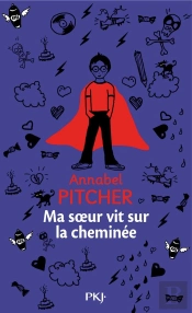Ma Soeur Vit Sur La Cheminee