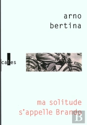 Ma Solitude S'Appelle Brando