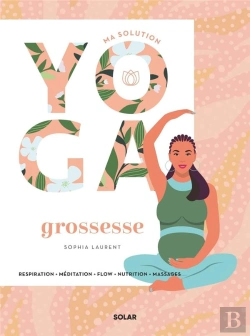 Bertrand.pt - Ma Solution Yoga : Grossesse