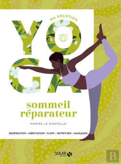 Bertrand.pt - Ma Solution Yoga : Sommeil Réparateur