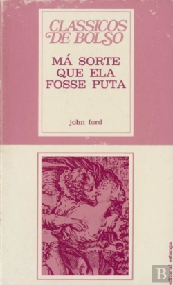 Bertrand.pt - Má Sorte que Ela Fosse Puta