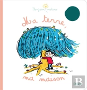 Ma Terre, Ma Maison