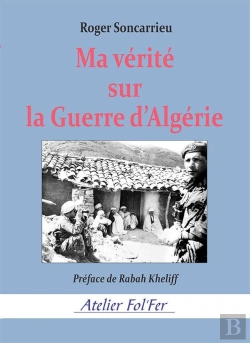 Bertrand.pt - Ma Vérité Sur La Guerre D'Algérie