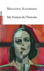 Ma Version De L'Histoire