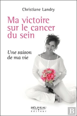 Bertrand.pt - Ma Victoire Sur Le Cancer Du Sein - Une Saison De Ma Vie