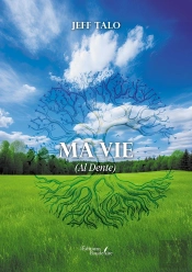 Ma Vie (Al Dente)