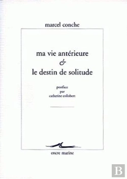Bertrand.pt - Ma Vie Anterieure Et Le Destin De Solitude