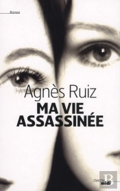 Ma Vie Assassinée