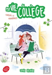 Ma Vie Au Collège Tome 5 : Rumeurs Et Manigances