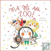 Ma Vie Au Zoo !
