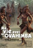 Ma Vie Avec Les Ovahimba