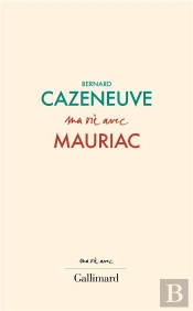 Ma Vie Avec Mauriac