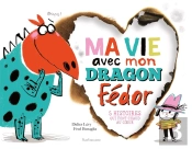 Ma Vie Avec Mon Dragon Fedor