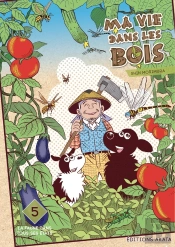 Ma Vie Dans Les Bois - Tome 5