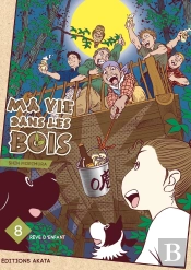 Ma Vie Dans Les Bois - Tome 8 - Volume 08
