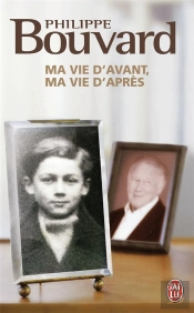 Ma Vie D'Avant, Ma Vie D'Après