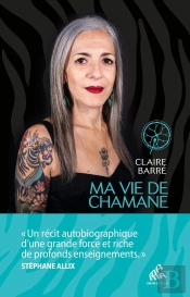 Ma Vie De Chamane