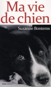 Ma Vie De Chien