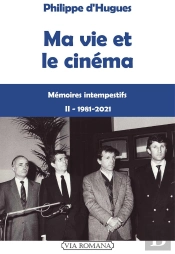 Ma Vie De Cinéma Tome 2 : 1980-2021