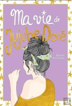 Bertrand.pt - Ma Vie De Jujube Dore V 03