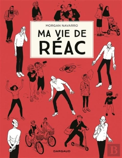 Bertrand.pt - Ma Vie De Réac Tome 1
