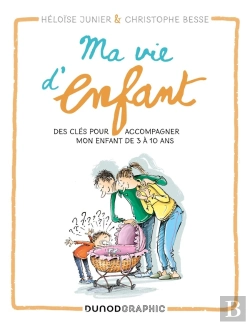 Bertrand.pt - Ma Vie D'Enfant : Des Clés Pour Accompagner Mon Enfant De 3 À 10 Ans