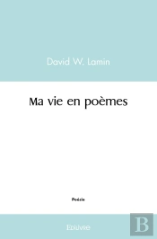 Ma Vie En Poèmes