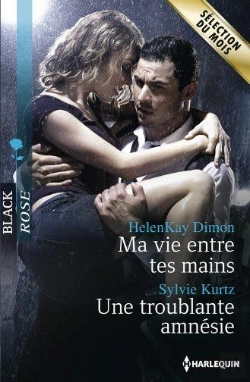 Bertrand.pt - Ma Vie Entre Tes Mains - Une Troublante Amnesie