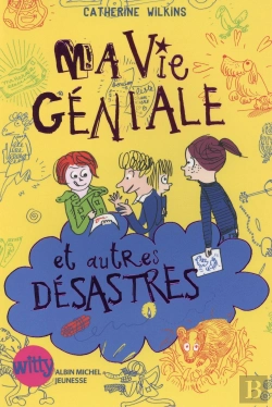 Bertrand.pt - Ma Vie Géniale Et Autres Désastres T.2
