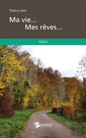 Ma Vie... Mes Reves...