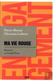Ma Vie Rouge : Meurtre Au Grand Paris