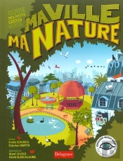 Ma Ville  Ma Nature
