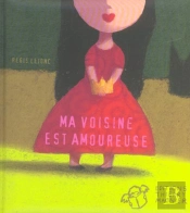 Ma Voisine Est Amoureuse