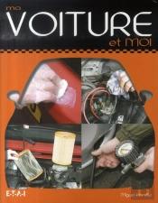 Ma Voiture Et Moi
