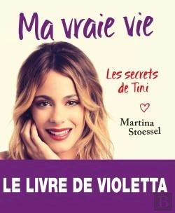 Bertrand.pt - Ma Vraie Vie ; Les Secrets De Tini