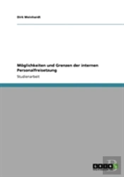 Maã‚Â¶Glichkeiten Und Grenzen Der Internen Personalfreisetzung