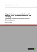 Maã‚Â¶Glichkeiten Und Grenzen Des Financial Planning In Der Vermaã‚Â¶Gensverwaltung Und -Beratung