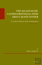 Ma'Ase-Ester. A Judeo-Provencal Poem About Queen Esther