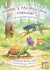 Mabel'S Miraculous Manner