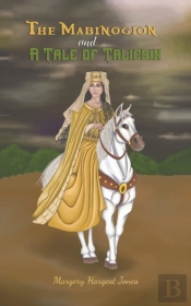 Mabinogion & A Tale Of Taliesin