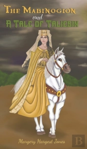 Mabinogion & A Tale Of Taliesin