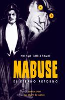 Mabuse. El Eterno Retorno