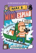 Mac B. Mini Espião N.º 3