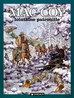 Bertrand.pt - Mac Coy Tome 20 : Lointaine Patrouille