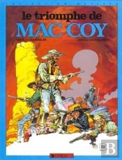 Mac Coy Tome 4 : Le Triomphe De Mac Coy