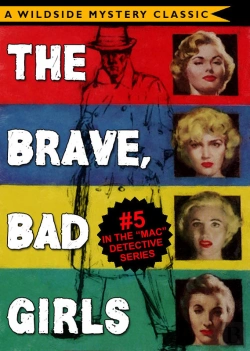 Bertrand.pt - Mac Detective Series 05: The Brave, Bad Girls