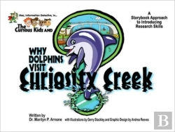 Bertrand.pt - Mac, Information Detective And The Curious Kids In... Why Dolphins Visit Curiosity Creek